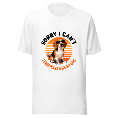 Unisex Beagle Dog T-Shirt - 'Sorry I Can't, I Have Plans With My Dog' Vintage Style