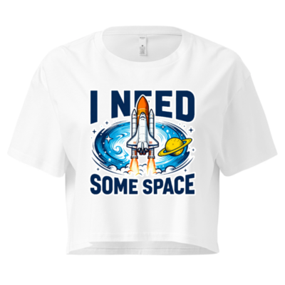 Women's Crop Top - I Need Some Space Rocket & Planet Design