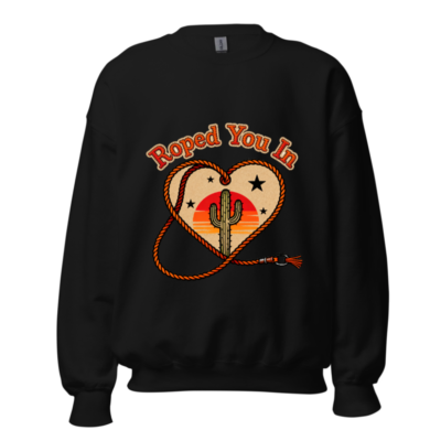 Roped You In Cactus Heart Sweatshirt | Unisex Crew Neck