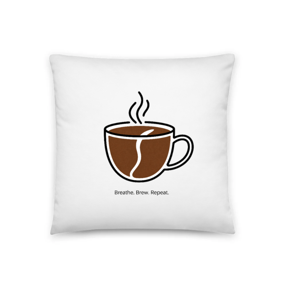 18" x 18" Basic Pillow with Coffee Cup Design | Breathe. Brew. Repeat.