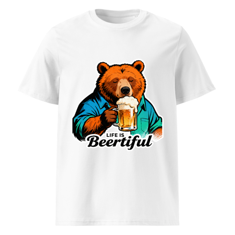 Unisex Organic Cotton T-Shirt | Bear Drinking Beer - Life Is Beertiful