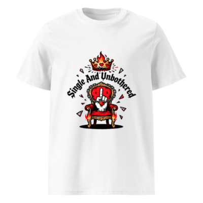 Unisex Organic Cotton T-Shirt: Single And Unbothered - Flame Crown Throne Design
