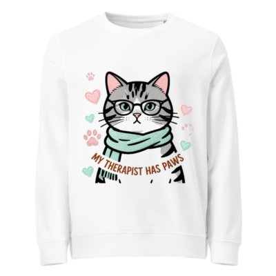 Unisex Organic Sweatshirt | My Therapist Has Paws Cat Graphic - Soft & Sustainable