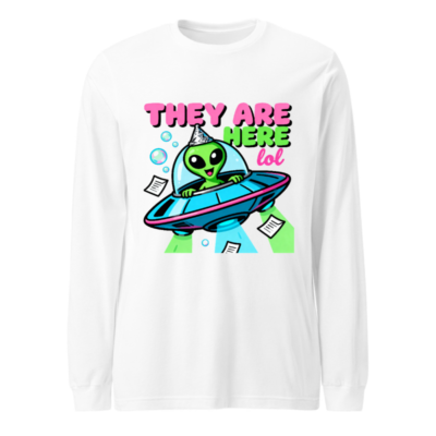 Alien UFO Party Tee - 'They Are Here lol' Unisex Long Sleeve Shirt