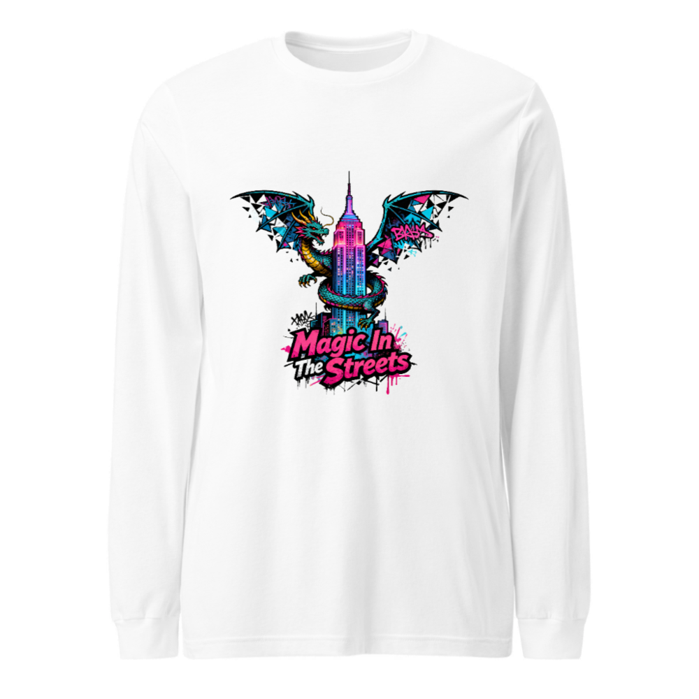 Magic In The Streets Dragon Long Sleeve Tee - Unisex Graphic Sweatshirt