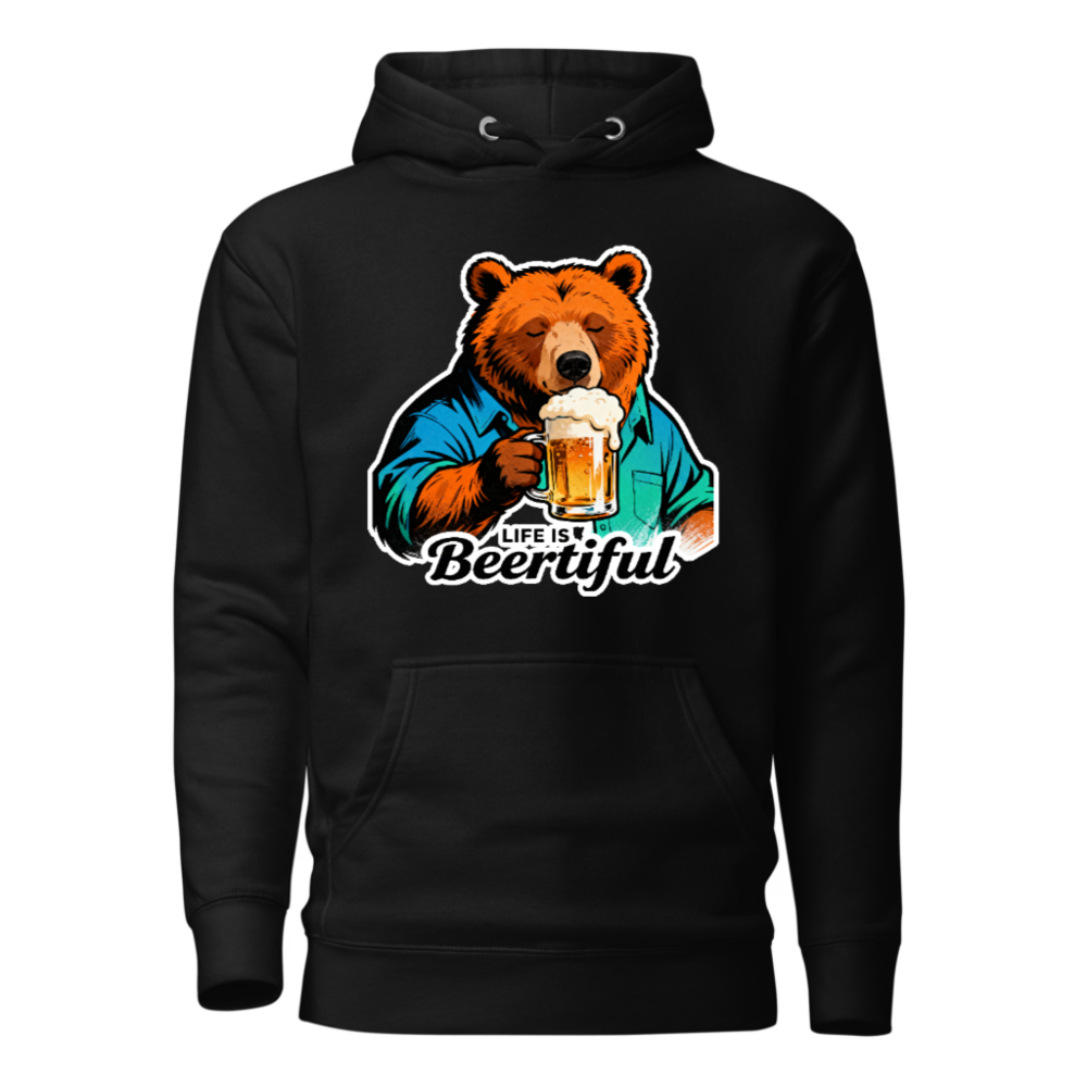 Unisex Premium Pullover Hoodie - Bear Drinking Beer, 'Life is Beertiful' Funny Design