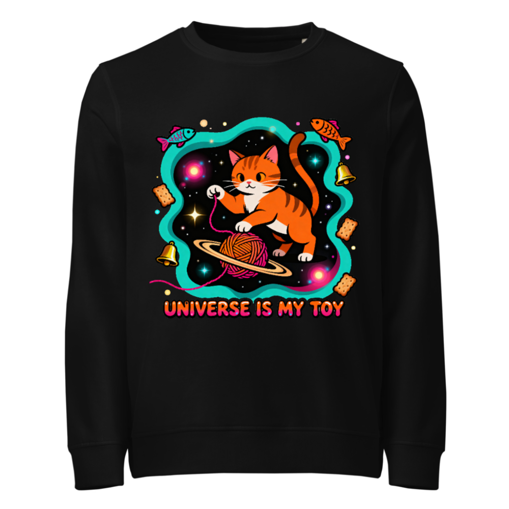 Unisex Organic Sweatshirt | Universe Is My Toy Cat Design