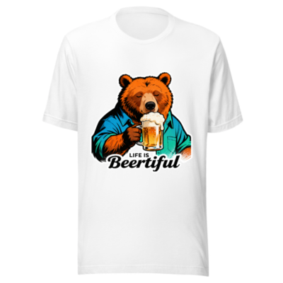 Unisex Staple T-Shirt | Life Is Beertiful Bear Beer Mug Graphic Tee