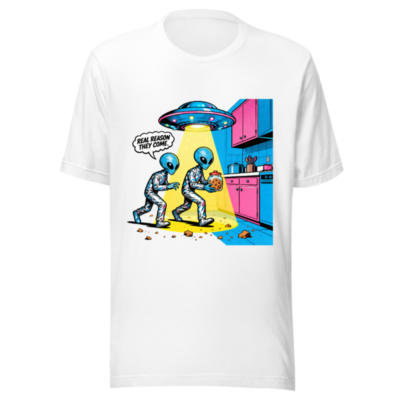 Unisex Staple T-Shirt - Alien Cookie Theft Comic Design, Real Reason They Come