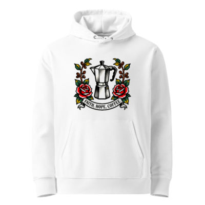Unisex Eco Hoodie with Coffee Maker & Roses Design | Faith, Hope, Coffee