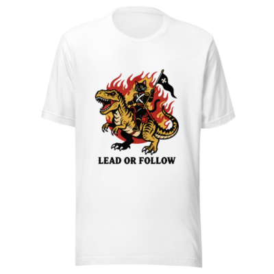 Unisex Staple T-Shirt - Cat General on T-Rex, Lead or Follow, Flame Background