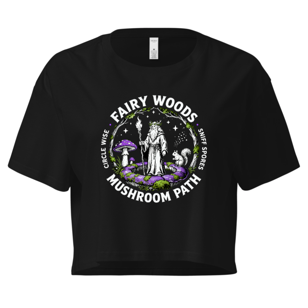 Women's Crop Top - Fairy Woods Mushroom Path, Circle Wise, Sniff Spores