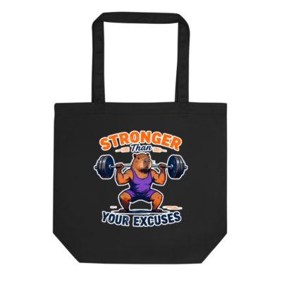 Eco Black Tote Bag | Stronger Than Your Excuses Capybara Gym Design