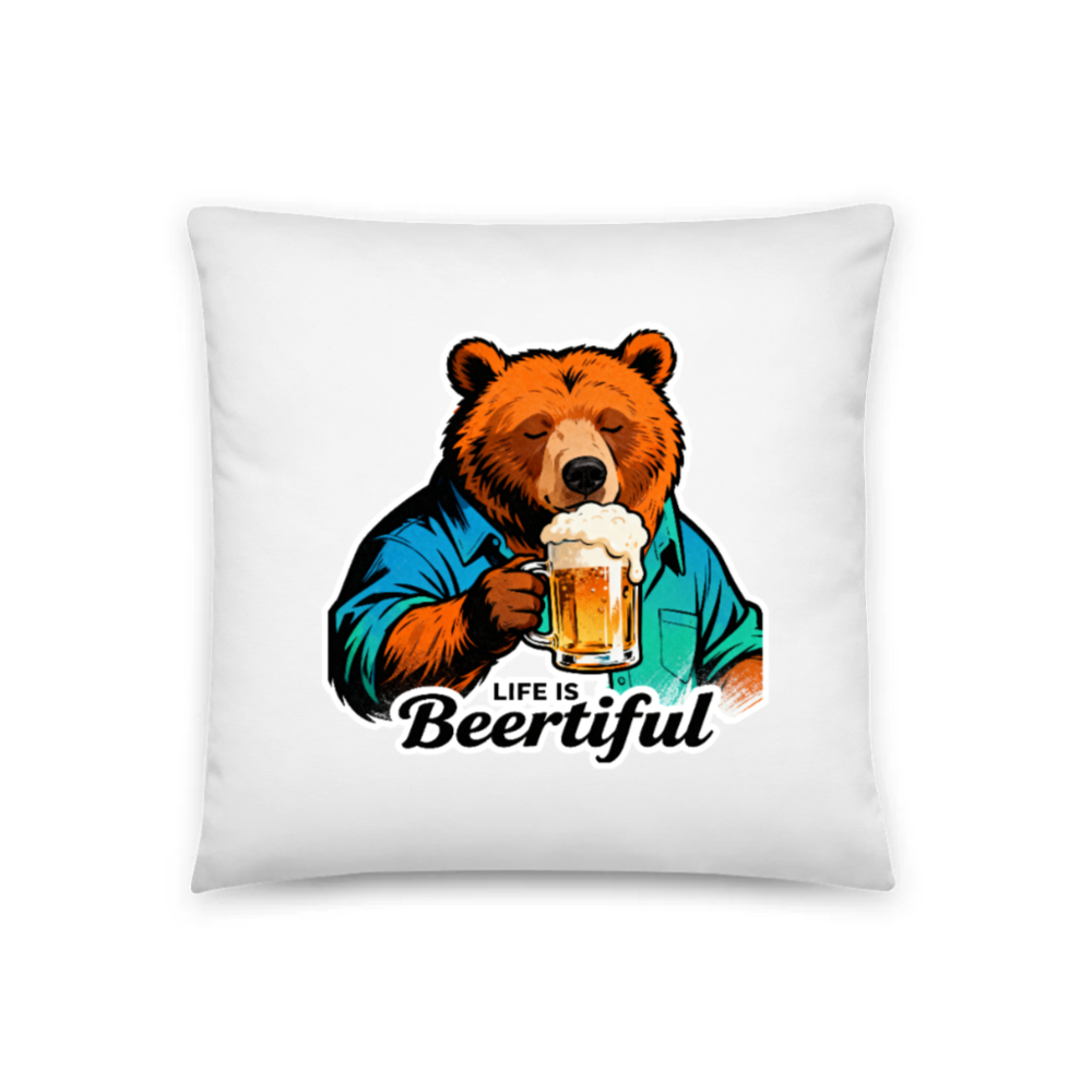 Bear Drinking Beer Pillow - 18" x 18" Basic Pillow, Life Is Beertiful