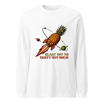 Pineapple Rocket T-Shirt: Blast Off to Tasty Tasty Worlds Unisex Long Sleeve Tee