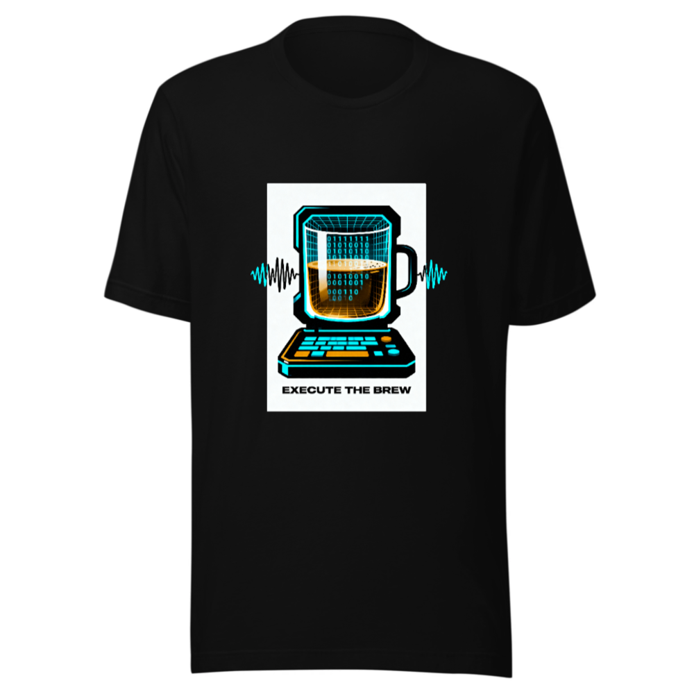 Execute the Brew Unisex T-Shirt | Tech Coffee Design