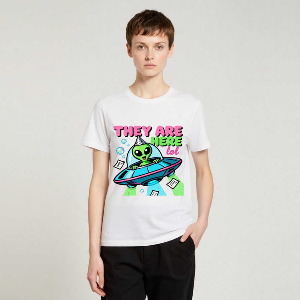 Unisex Organic Cotton T-Shirt - Alien UFO Party Design 'They Are Here lol' - Image 4
