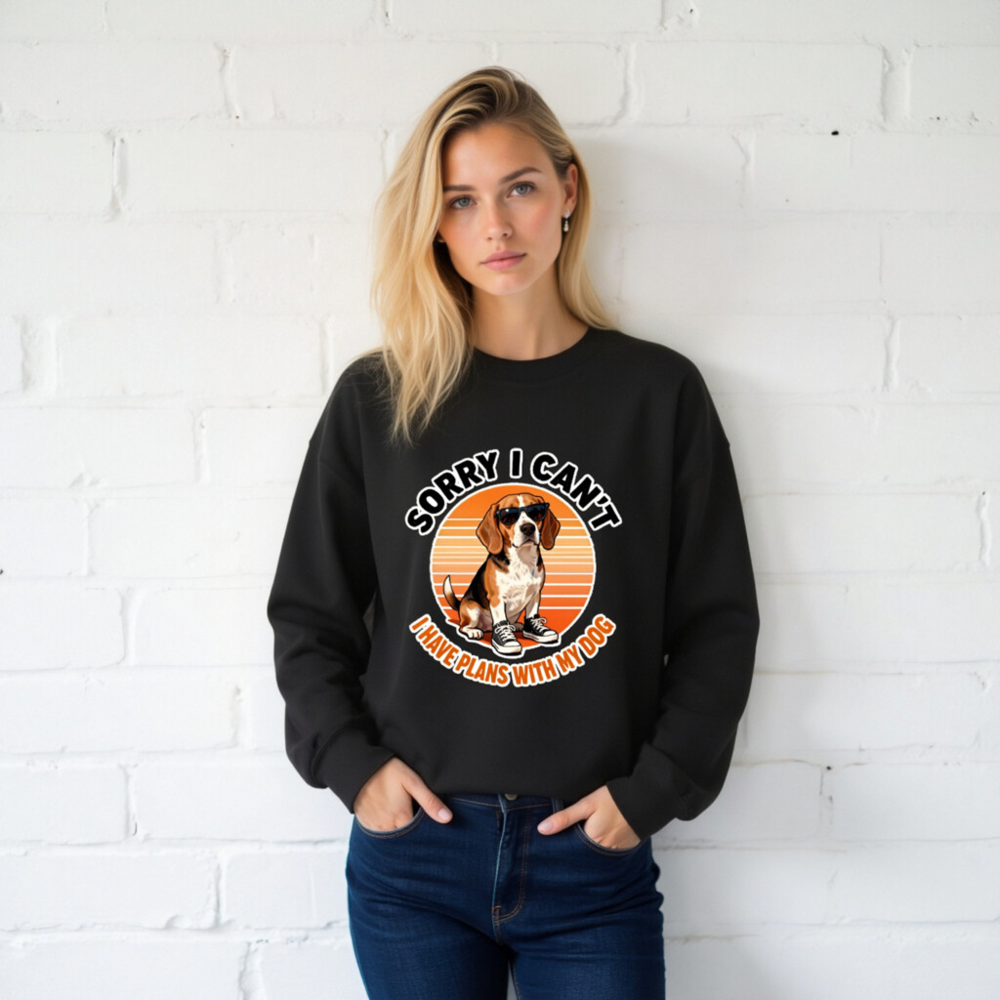 Beagle Dog Sweatshirt - 'Sorry I Can't, I Have Plans With My Dog' Unisex Crew Neck - Image 2