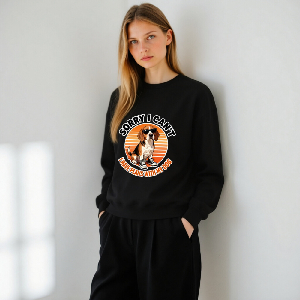 Beagle Dog Sweatshirt - 'Sorry I Can't, I Have Plans With My Dog' Unisex Crew Neck - Image 11