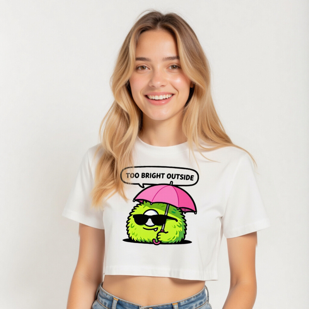 Women's Crop Top - Green Fuzzy Monster with Pink Umbrella, 'Too Bright Outside' Funny Tee - Image 5