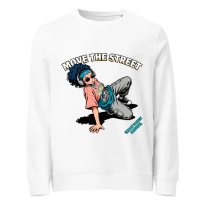 Unisex Organic Sweatshirt – Move the Street Urban Dance Graphic