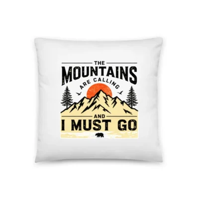 Mountain Quote Pillow 18x18" – 'The Mountains Are Calling' Decorative Throw Pillow
