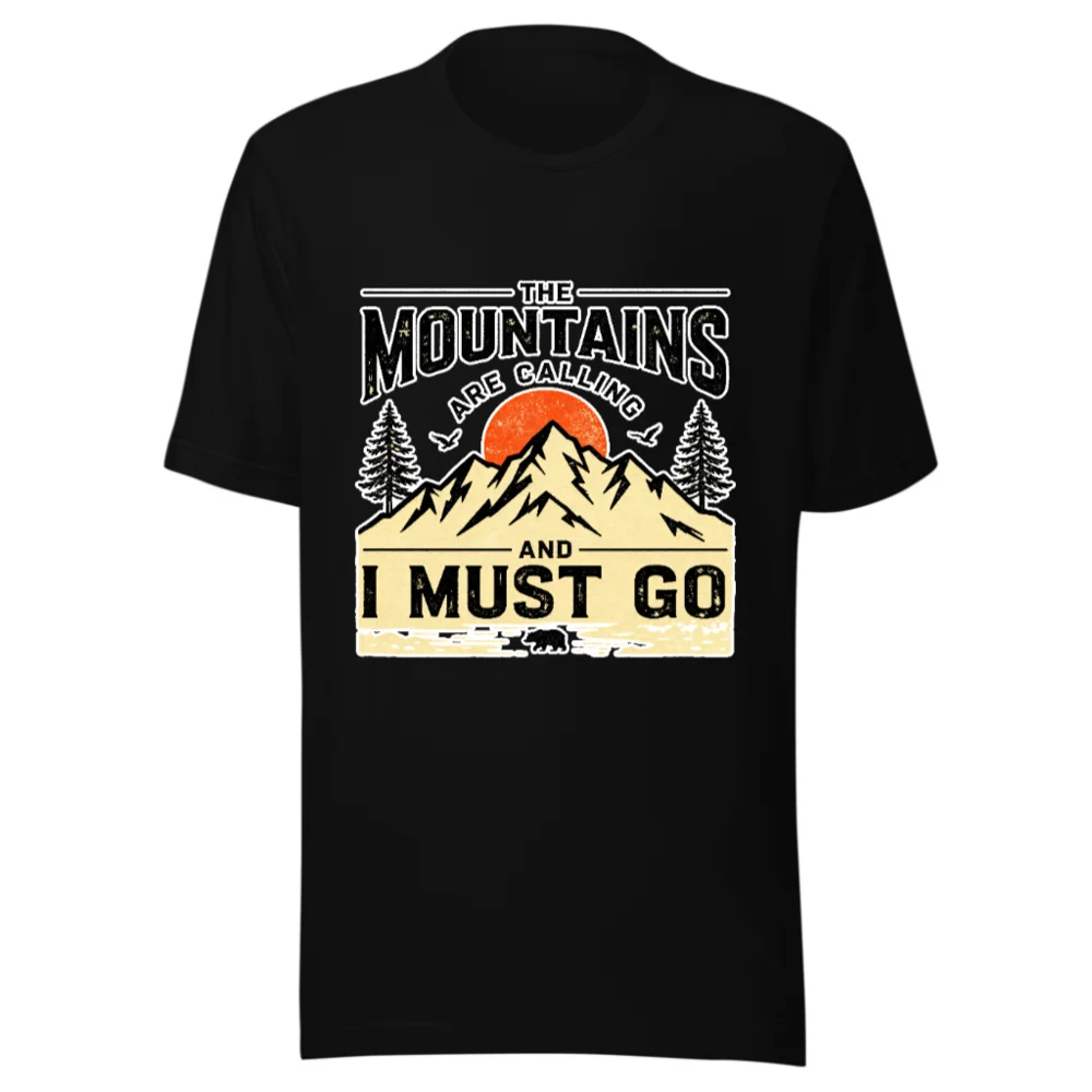 Mountains Are Calling T-Shirt - Unisex Graphic Tee
