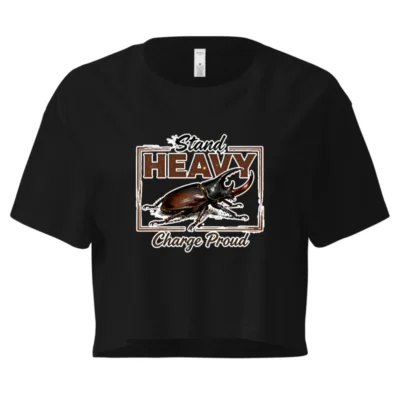 Women's Crop Top - Stand Heavy, Charge Proud Beetle Graphic Tee