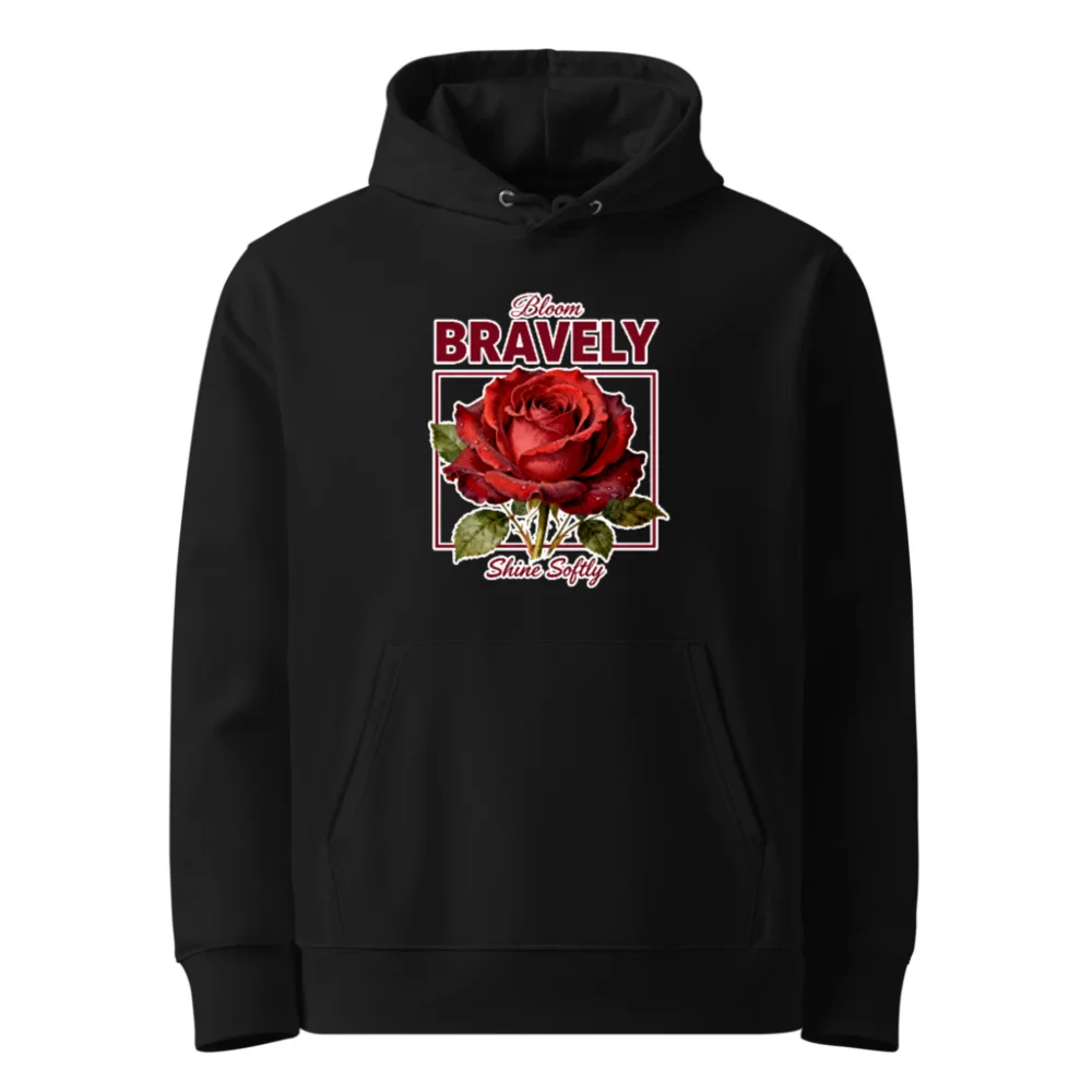 Brave Rose Unisex Eco Hoodie – Soft Organic Cotton Pullover