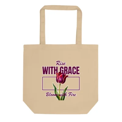 Eco Oyster Tote Bag – Rise with Grace Bloom with Fire Canvas Shopper