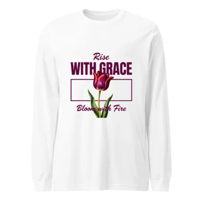 Unisex Long Sleeve Tee - Rise With Grace, Bloom with Fire Tulip Design