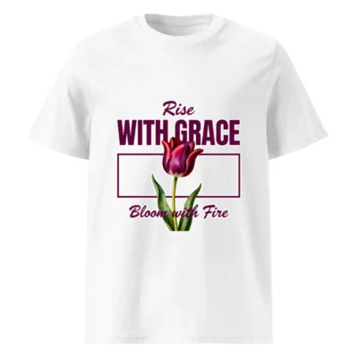Rise With Grace T-Shirt – Unisex Organic Cotton Tee with Tulip Design