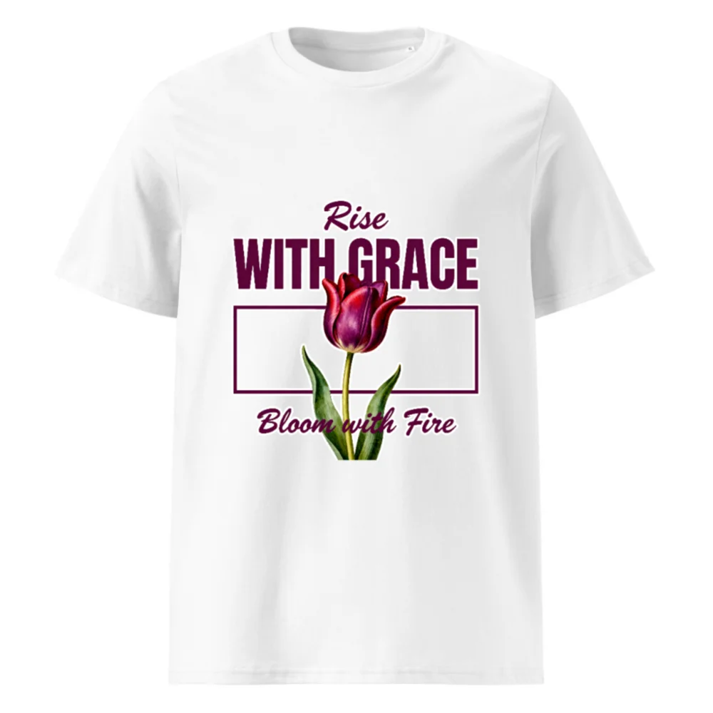 Rise With Grace T-Shirt – Unisex Organic Cotton Tee with Tulip Design
