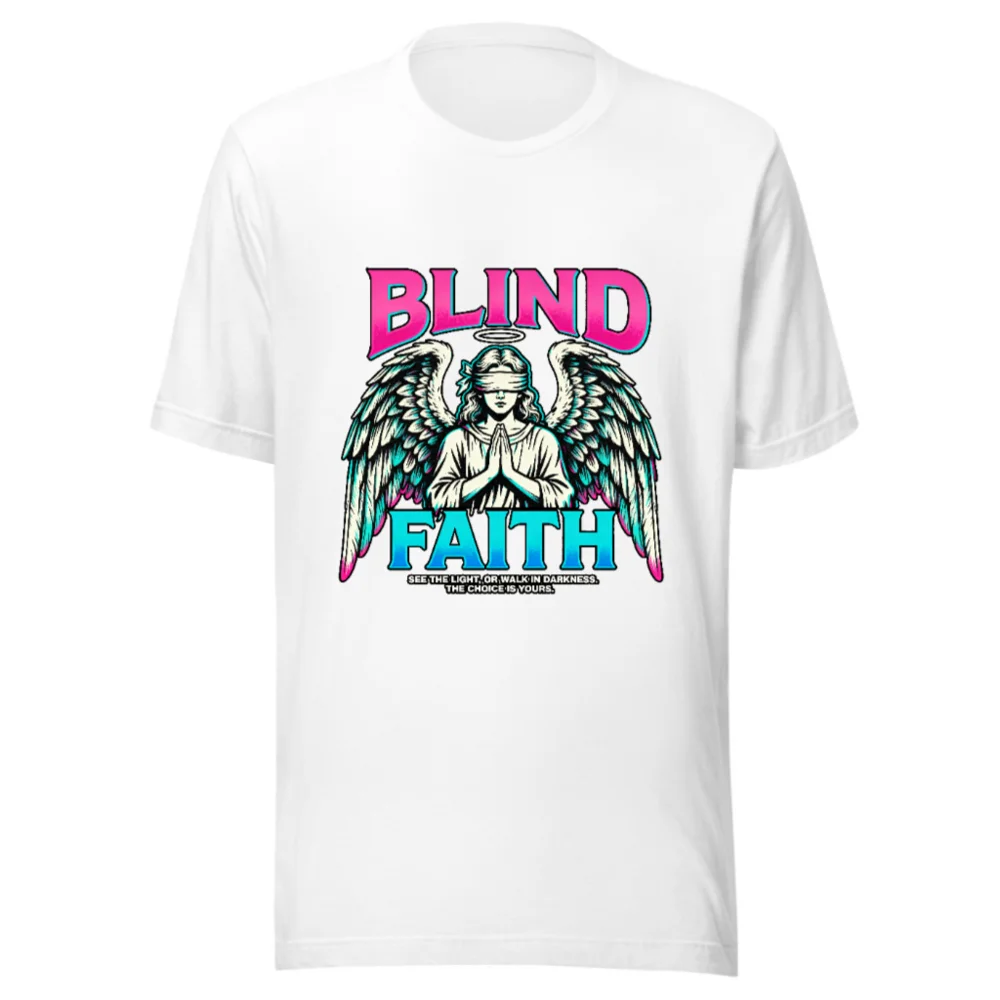 Blind Faith Unisex T-Shirt – Graphic Tee with Angel Design