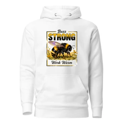 Buzz Strong Work Warm Hoodie – Unisex Premium Pullover