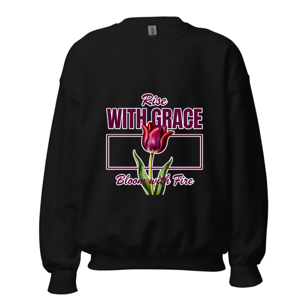 Rise With Grace Sweatshirt – Unisex Crew Neck with Tulip Design
