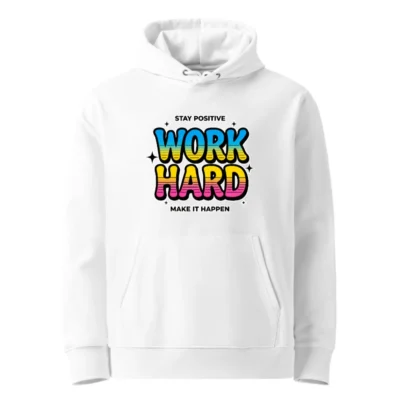 Work Hard Hoodie – Unisex Eco-Friendly Pullover Sweatshirt