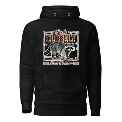 Unisex Premium Pullover Hoodie - Look Closely Find Wonder Raccoon Design