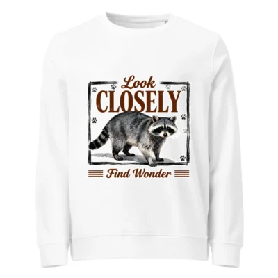 Organic Cotton Sweatshirt with Raccoon 'Look Closely' Print