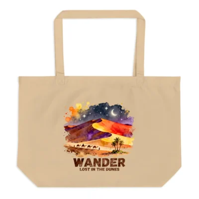 Organic Cotton Tote Bag – Wander Lost in the Dunes Design