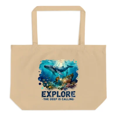 Large Organic Cotton Tote Bag – Explore the Deep is Calling