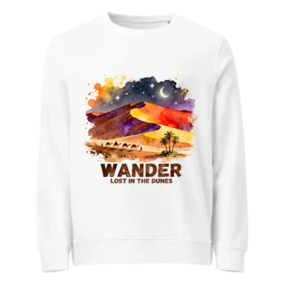 Wander Lost in the Dunes – Unisex Organic Cotton Sweatshirt