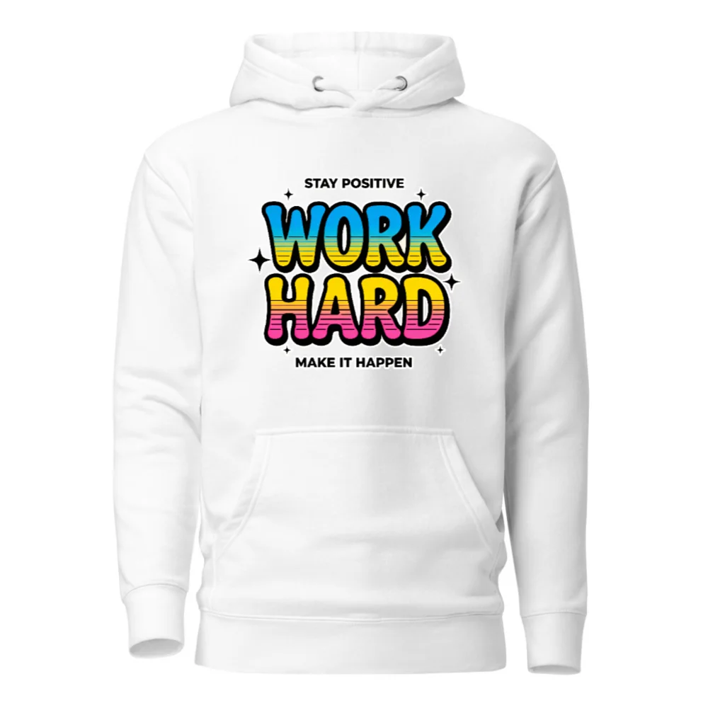 Work Hard Hoodie - Unisex Premium Pullover Sweatshirt