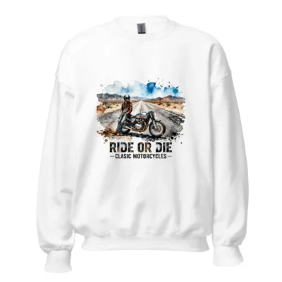 Ride or Die Classic Motorcycles Sweatshirt – Unisex Crewneck