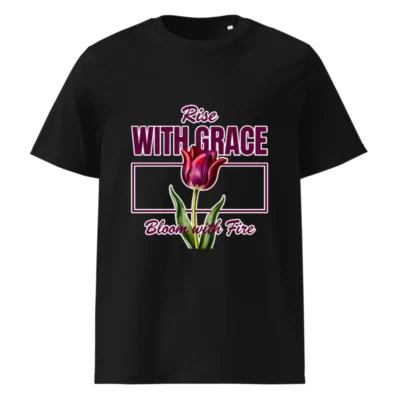 Rise With Grace Tulip T-Shirt – Unisex Organic Cotton Tee