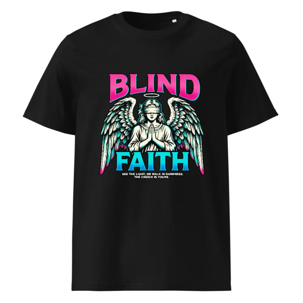 Blind Faith Unisex Organic Cotton T-Shirt - Graphic Tee