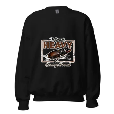 Stand Heavy Charge Proud Unisex Crewneck Sweatshirt