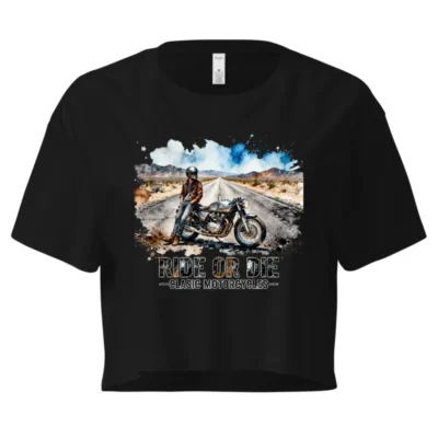Ride or Die Classic Motorcycles Crop Top for Women