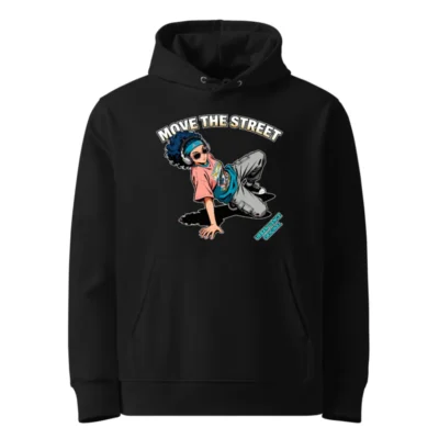 Move the Street Unisex Eco Hoodie – Urban Dance Graphic Sweatshirt