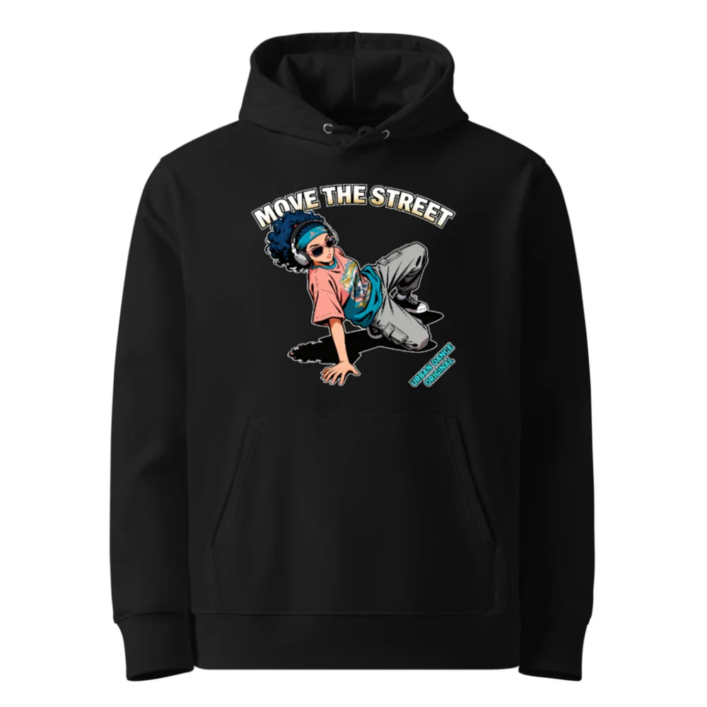 Move the Street Unisex Eco Hoodie – Urban Dance Graphic Sweatshirt